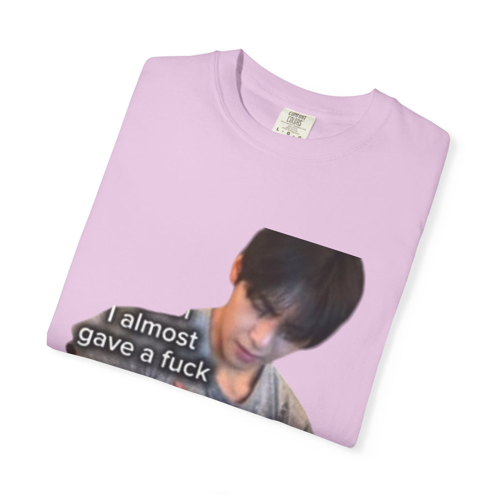 T-Shirt — 'I Almost Gave a F***' Meme Graphic Tee (Front Photo, Back "LOOK DIFFERENT")