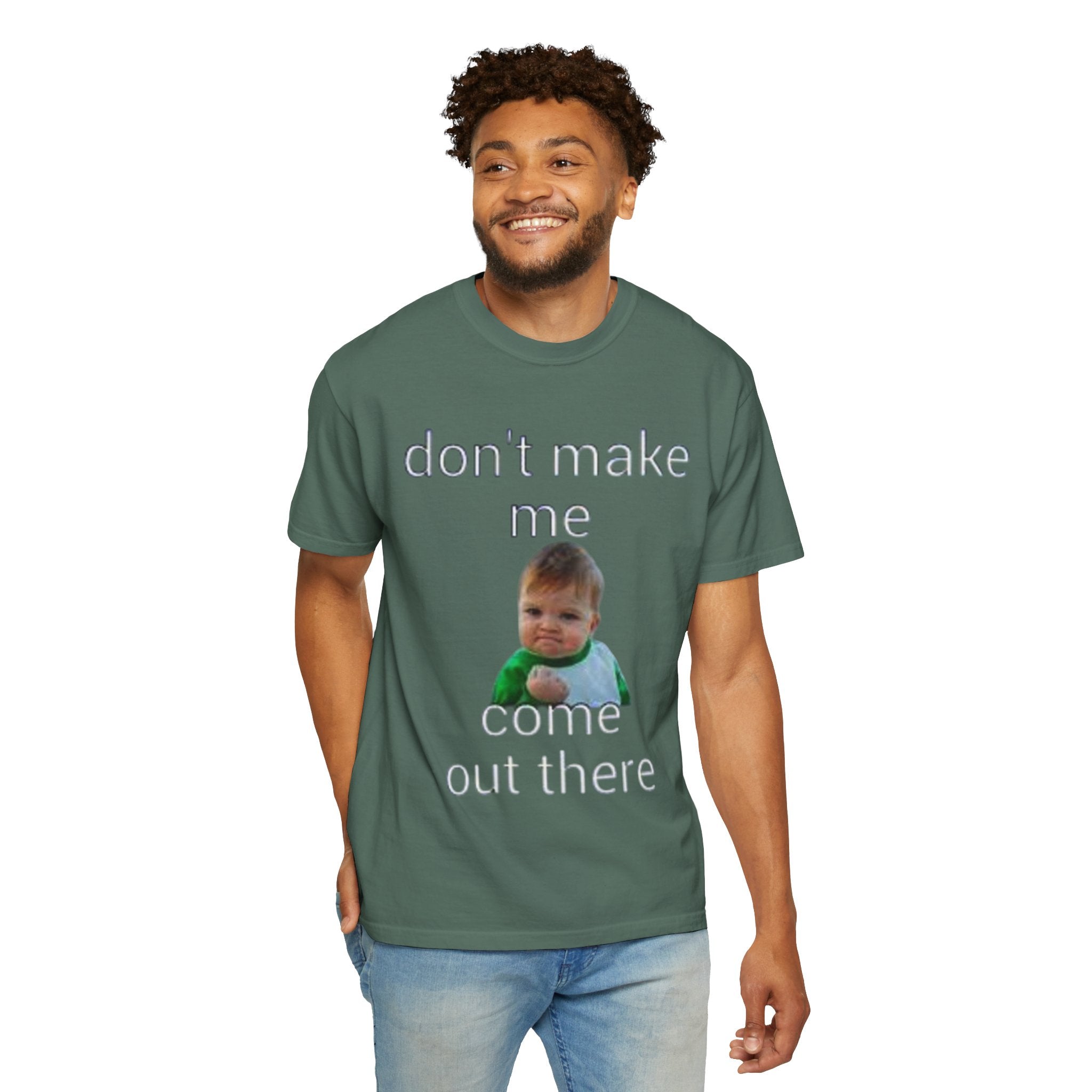 Don't Make Me Come Out Here Baby Meme T-Shirt — 'Look Different' Graphic Tee