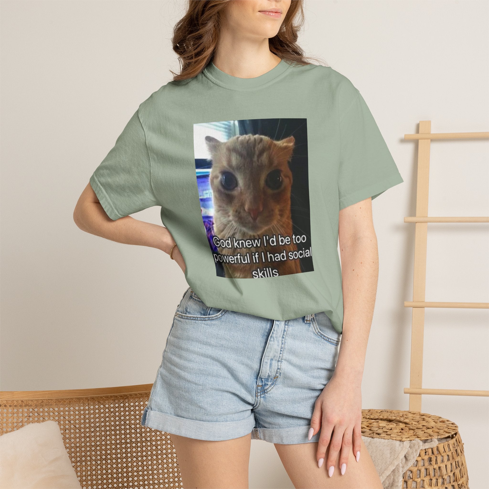Cat Meme Graphic T-Shirt — "God knew I'd be too powerful if I had social skills" | Look Different Back Print