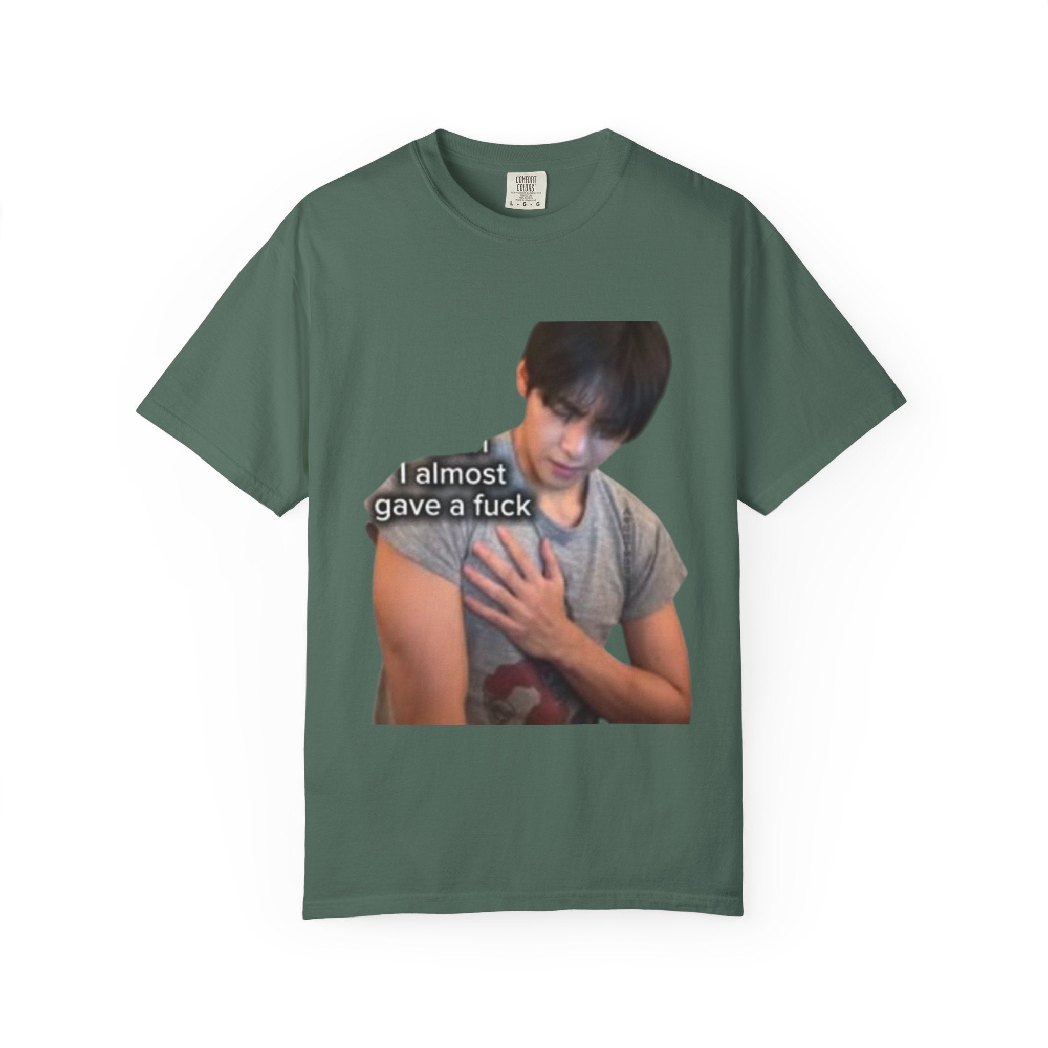 T-Shirt — 'I Almost Gave a F***' Meme Graphic Tee (Front Photo, Back "LOOK DIFFERENT")
