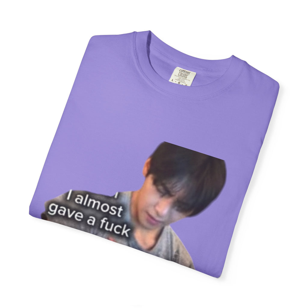 T-Shirt — 'I Almost Gave a F***' Meme Graphic Tee (Front Photo, Back "LOOK DIFFERENT")