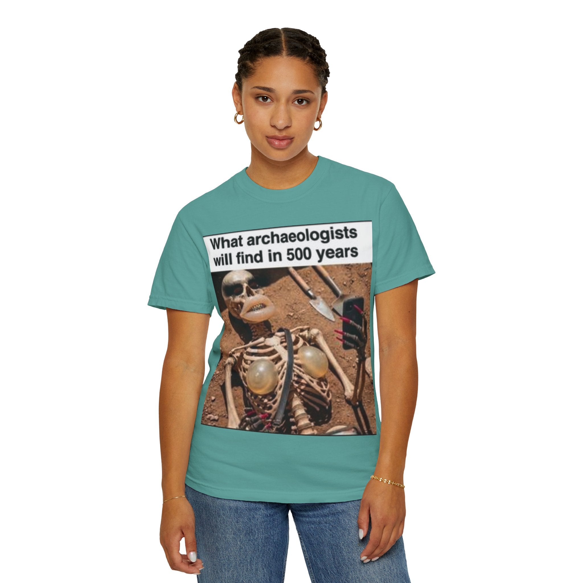 T-Shirt — "What archaeologists will find in 500 years" Graphic Tee (LOOK Different Back)