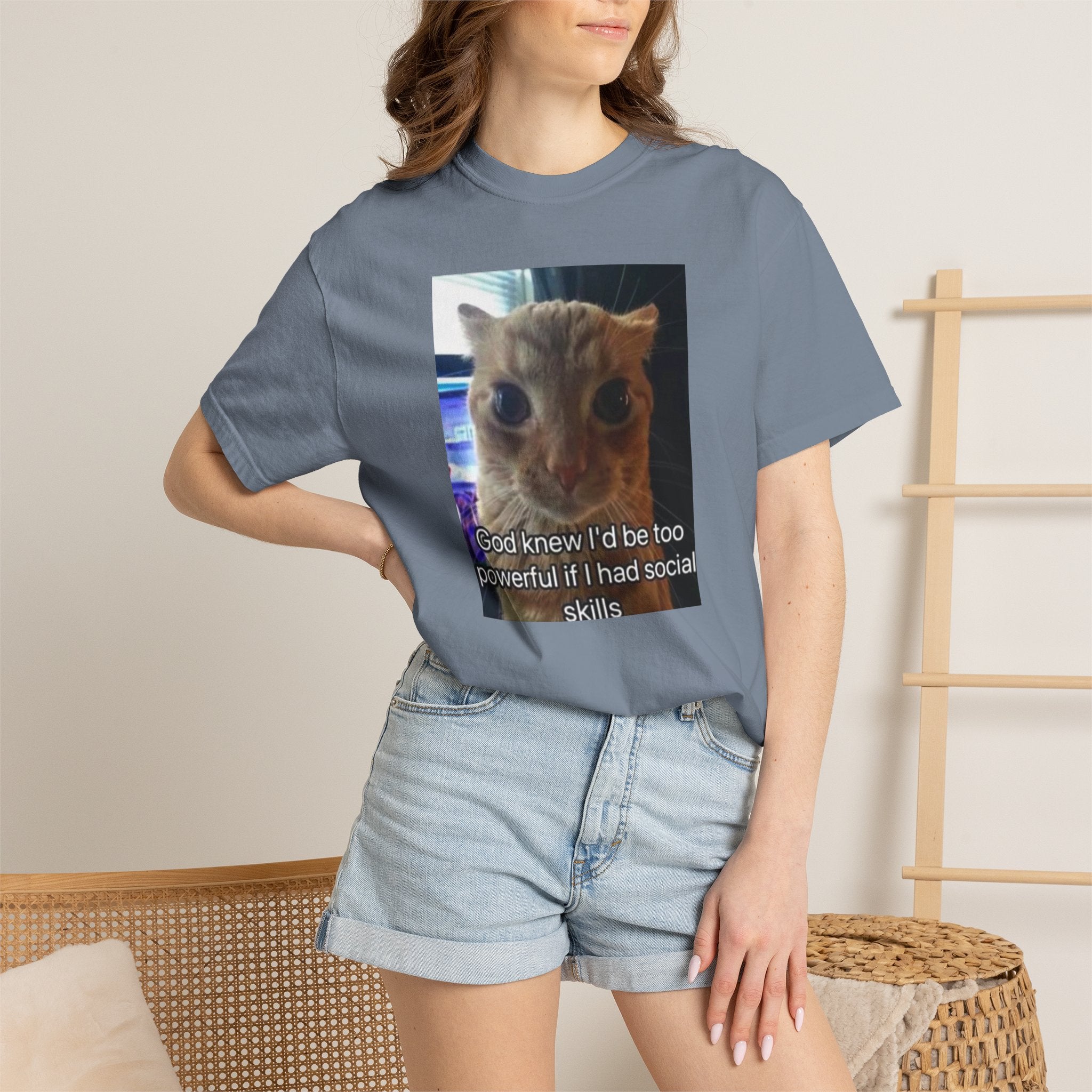 Cat Meme Graphic T-Shirt — "God knew I'd be too powerful if I had social skills" | Look Different Back Print