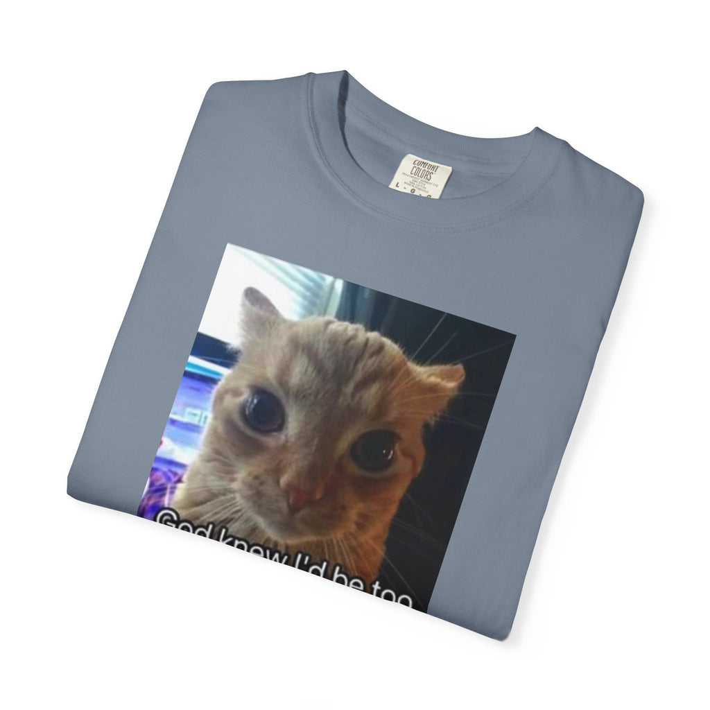 Cat Meme Graphic T-Shirt — "God knew I'd be too powerful if I had social skills" | Look Different Back Print