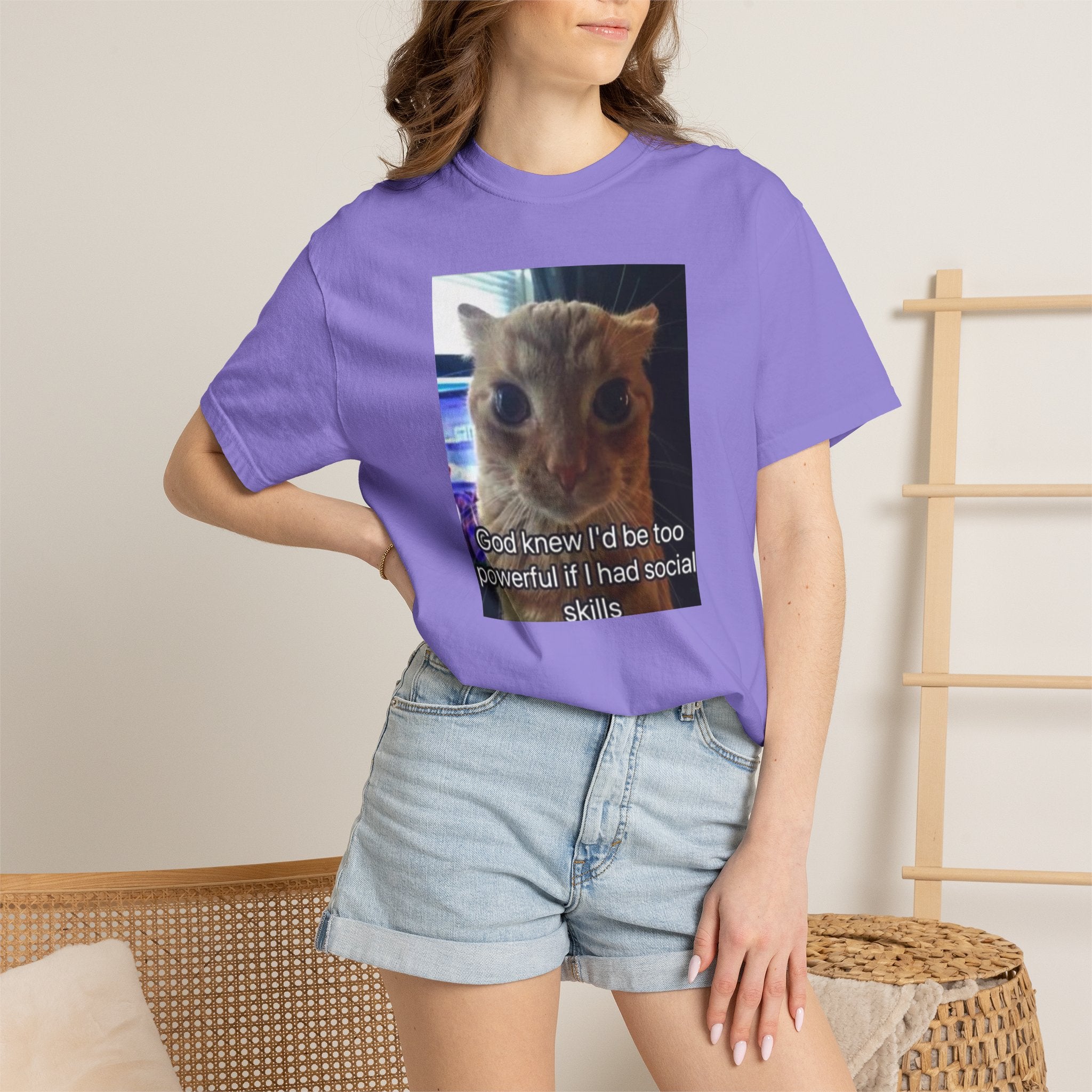 Cat Meme Graphic T-Shirt — "God knew I'd be too powerful if I had social skills" | Look Different Back Print